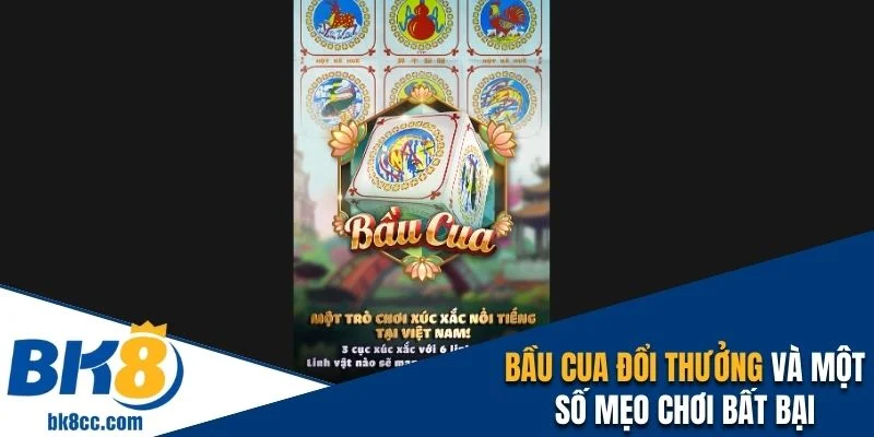 Bầu cua đổi thưởng