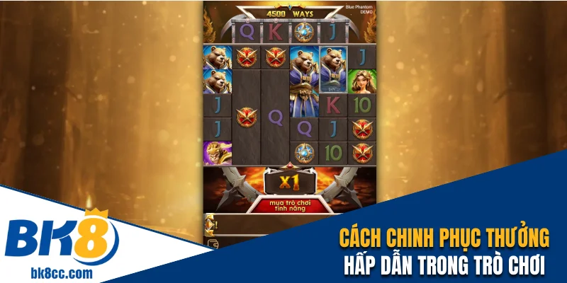 Cách chinh phục thưởng hấp dẫn trong trò chơi