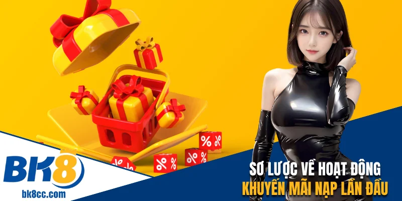 Sơ lược về hoạt động khuyến mãi nạp lần đầu